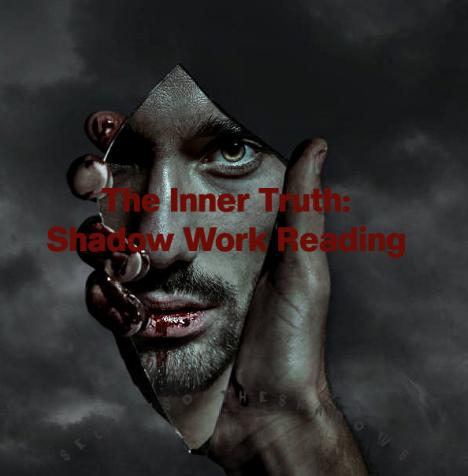 The Inner Truth: Shadow Work Psychic Reading