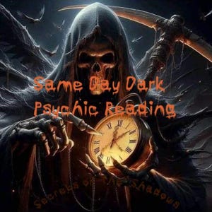 Same Day Dark Secret Reveal Psychic Reading
