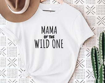 Mama Of The Wild One Shirt, Mommy Of The Wild One Shirt, Parents Of The Wild One, 1st Birthday Shirt, Where The Wild Things Are