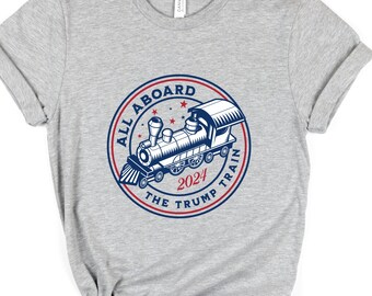 Trump Train Shirt | All Aboard Trump Train | Trump Shirt | Republican Shirt | Conservative Shirt | Unisex Shirt