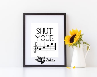Digital Download- Cross Stitch Pattern - Shut Your FACE