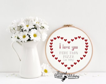 Digital Download Cross Stitch Pattern- I Love You More Than Pizza Snarky Valentine