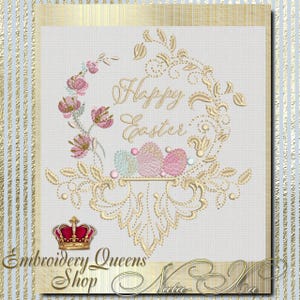 May include: Embroidered design with the words "Happy Easter" in gold script, surrounded by a gold floral wreath and pink flowers. The design includes three Easter eggs in pastel colours. The image has a gold and white striped background.