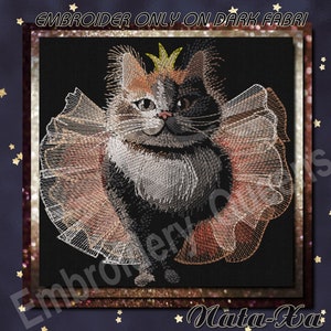 May include: Embroidered design of a calico cat wearing a pink tutu and a gold crown. The design is on a black background and says "Embroidery Designs" and "Marta-Kat" at the bottom.