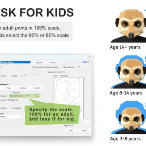 May include: Image with the text "MASK FOR KIDS" and instructions for printing masks at different scales for adults and children. Includes illustrations of meerkat faces with percentages and age ranges: 100% for 14+ years, 90% for 8-14 years, and 80% for 3-8 years.