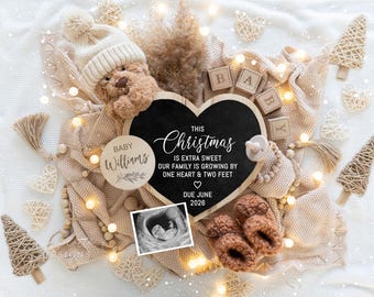 May include: A pregnancy announcement with a teddy bear wearing a white knit hat, a heart-shaped chalkboard with text, and baby items. The text reads "This Christmas is extra sweet, due June 2026." The announcement includes a sonogram image and baby booties.