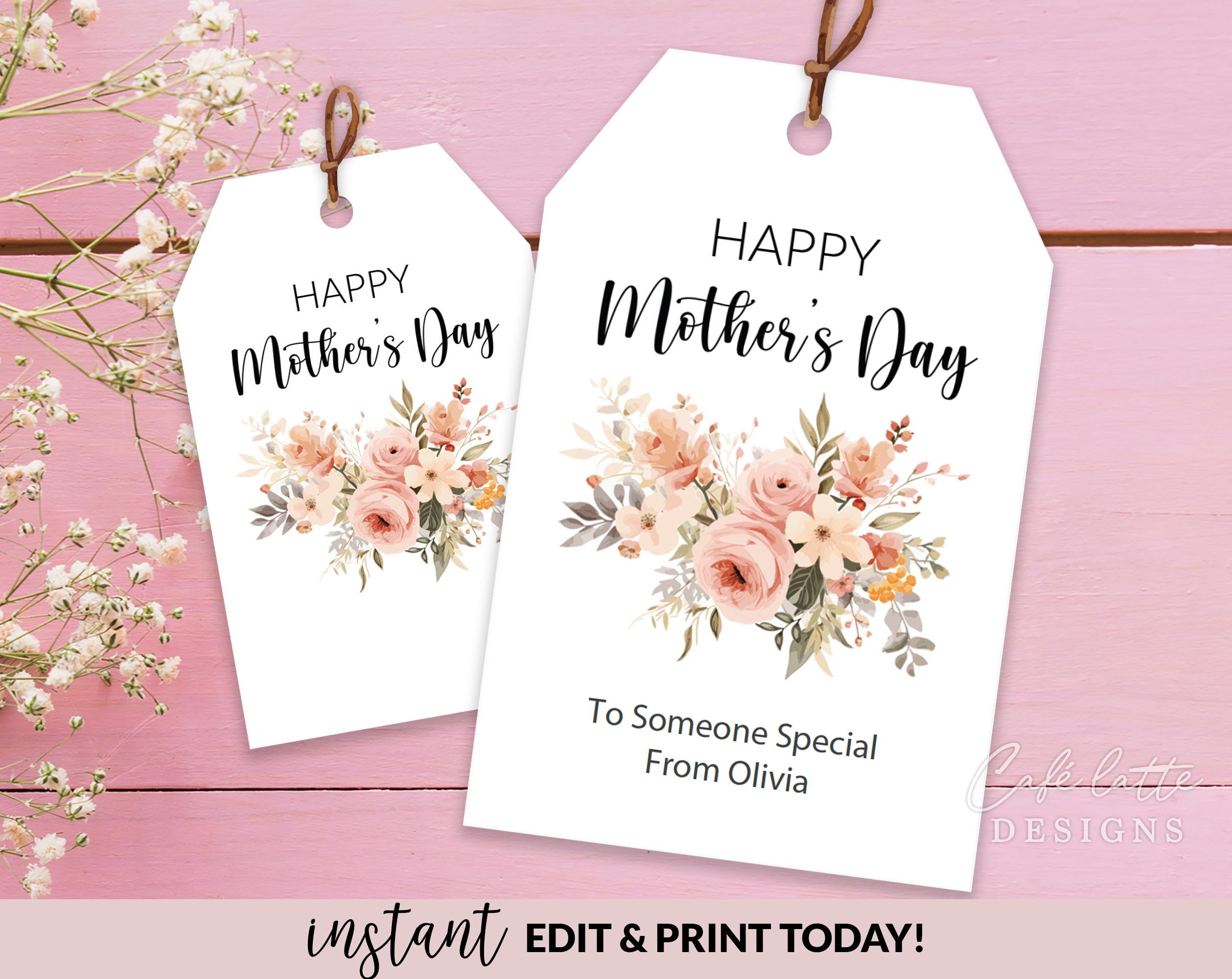 Mothers Day Gift Tags, Printable Mothers Day Favor Tags Editable ...