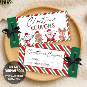 May include: Christmas coupons with red and green striped borders and illustrations of a snowman, gingerbread man, Santa Claus, and reindeer. The coupons are tied with a black ribbon and are on a wooden tray. Text includes "Christmas Coupons" and "DIY Gift Coupon Book".