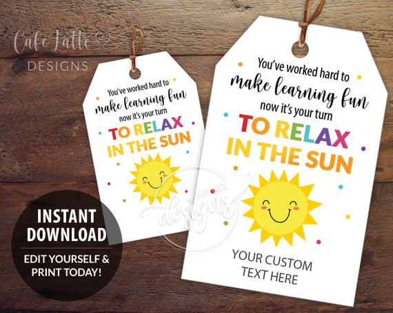 Teacher Gift Tags Editable Printable, Personalized End of School Favor Tags Template Relax in the Sun, Instant Download Summer School Labels