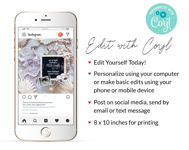 May include: A digital mockup of an Instagram post featuring a baby girl's nursery decor. The post includes a chalkboard sign with the text "We've been keeping a little secret... Baby Robinson August 2023", a pink onesie with the text "It's a girl", and a variety of other decorative items. The post is captioned "Liked by yourfriend, yourfriend and 23 others user_name your caption here #yourhashtag #yourhashtag #yourhashtag"