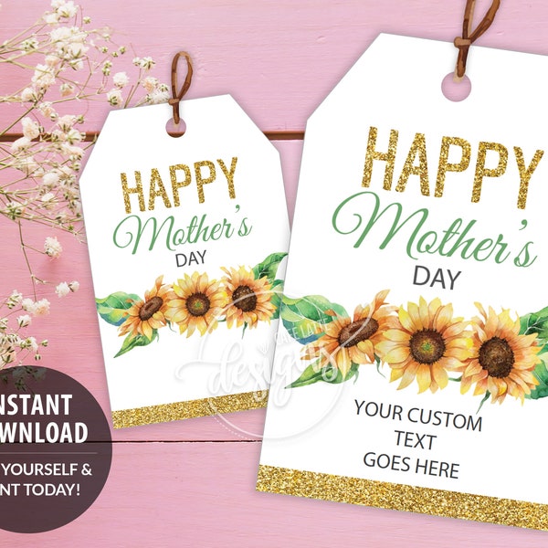 MOTHER'S DAY Printable Gift Tags, Editable Personalized Gift Favor Tags Template with Sunflowers, Custom Labels Instant Download DIY Gold