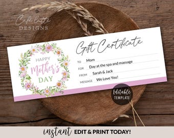 May include: A printable gift certificate with a pink floral design and the text "Happy Mother's Day". The certificate is for a "Day at the spa and massage".