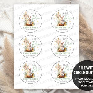 easter stickers printable, easter stickers template, easter cricut stickers, he is risen stickers, avery easter stickers religious cross and bunny rabbit, easter round label template, easter 3 inch round labels editable template, instant download DIY, Easter candy treat bag gift tags for church