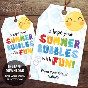 Summer Bubbles Editable Printable Gift Tags, Personalized End of School Favor Tags Template Bubbles, Instant Download Labels Kids Friends