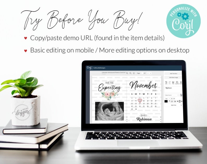 May include: A laptop screen displaying a calendar template for November 2020 with the text "We're Expecting" and "Baby Robinson" on the screen. The template is customizable with a photo and text. The text "Try Before You Buy!" is displayed above the laptop.