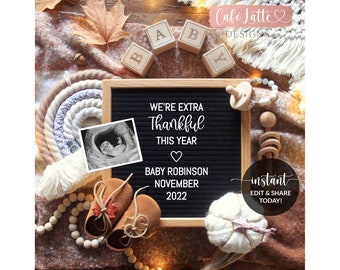 Editable Fall Rainbow Baby Pregnancy Announcement Social Media, We Are Extra Thankful This Year Letter Board, Thanksgiving Digital Template