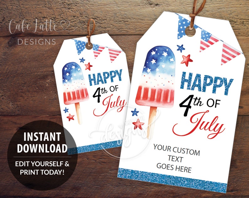 Fourth of July gift tags editable template, 4th of July gift tags printable, July 4 personalized custom labels, Red white and blue popsicle gift tags, Company business corporate 4th of July food labels DIY