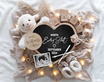 May include: A heart-shaped chalkboard with the text "WORTH Every Shot" and "SEPTEMBER 2024". A wooden circle with the text "BABY Williams" is next to the chalkboard. A small ultrasound image, a pair of white booties, and a few wooden blocks spelling "BABY" are also in the image.