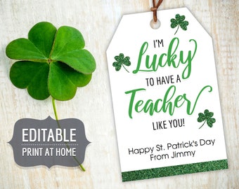 St. Patricks Day Printable Gift Tags for Teachers, Editable Personalized Gift Favor Tags Template with Shamrocks, Custom Instant Download