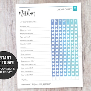 May include: A printable chore chart for kids with a blue and teal color scheme. The chart includes a list of chores, a space for the child's name, and a section for daily checkmarks. The text "INSTANT EDIT TODAY!" and "EDIT YOURSELF & PRINT TODAY!" is included. The reward for completing the chores is "Movie and popcorn!"