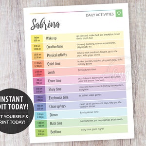 May include: A colorful printable daily activity chart for kids with the name Sabrina at the top. The chart lists activities like wake up, creative time, physical activity, quiet time, lunch, chore time, story time, electronics time, clean up toys, dinner, bath time, and bedtime. Each activity is assigned a time slot throughout the day.
