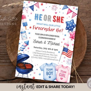 May include: A gender reveal invitation card featuring red, white, and blue patriotic graphics including a grill, baby onesies, a popsicle, and fireworks. The text reads: HE OR SHE WHAT WILL OUR LITTLE Firecracker Be? Sarah & Michael, July 4th.