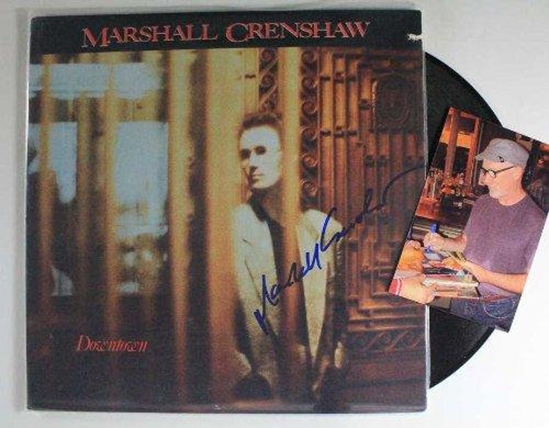 Marshall Crenshaw Signed Autographed Downtown Record Album w Proof Photo