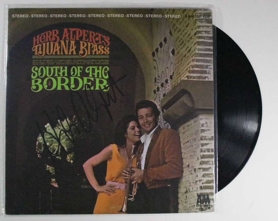 Herb Alpert Signed Autographed south of the Border Etsy
