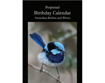 Perpetual Birthday Calendar - Australian Robins and Wrens