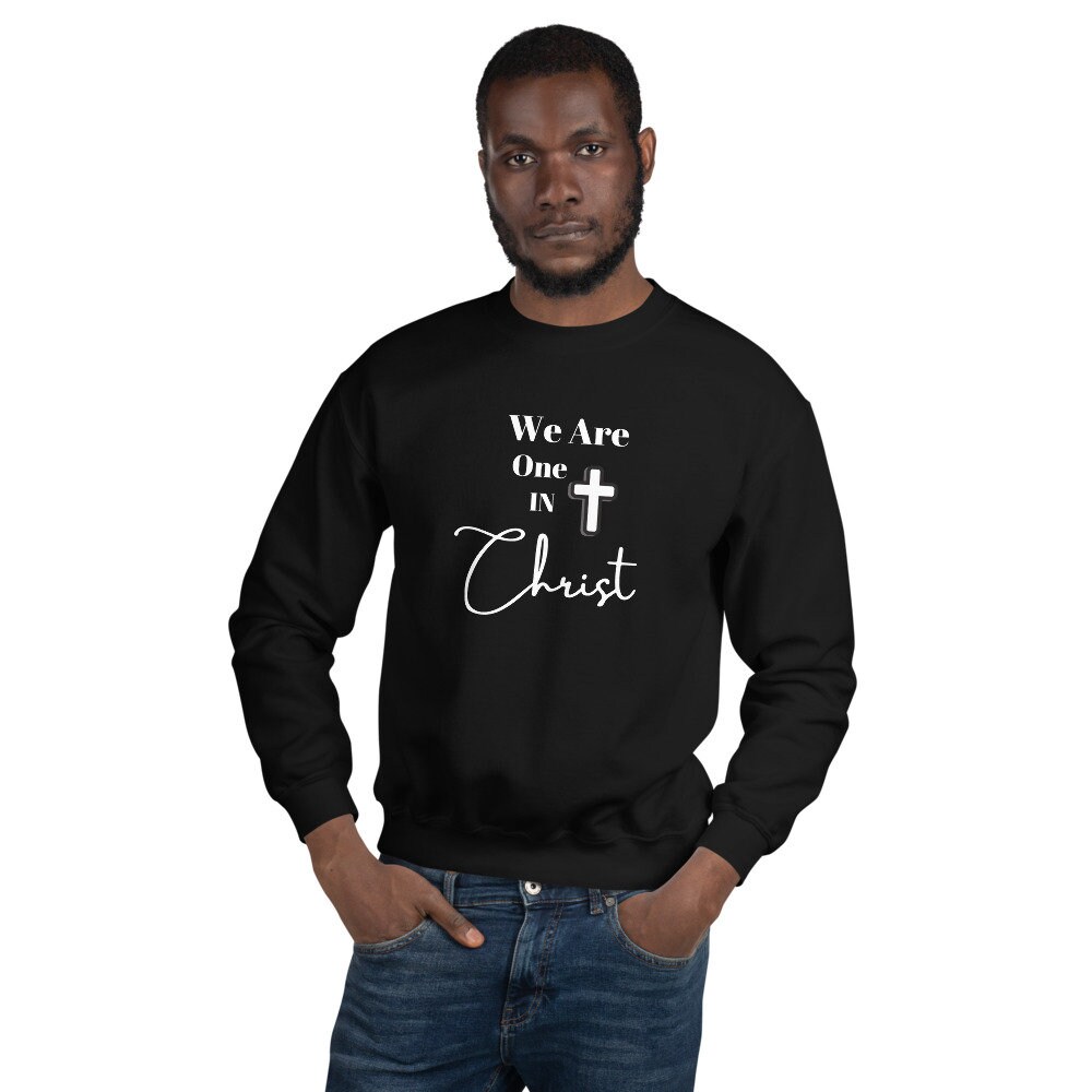 We Are One in Christ Unisex Sweatshirt Christian Clothing - Etsy