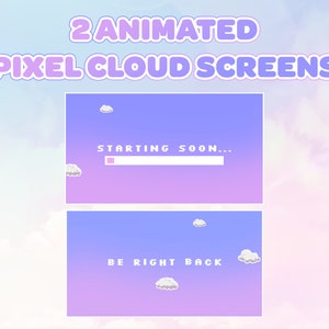 Könnte beinhalten: Zwei animierte Pixel-Wolkenbildschirme mit einem lila und rosa Farbverlaufshintergrund. Der obere Bildschirm zeigt "STARTING SOON..." mit einer Fortschrittsanzeige. Der untere Bildschirm zeigt "BE RIGHT BACK".