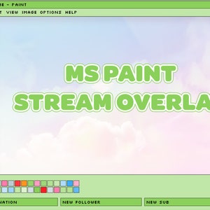 May include: A green and white computer screen with the words "MS PAINT STREAM OVERLAY" in a green font. The screen is a mock-up of the Microsoft Paint program.