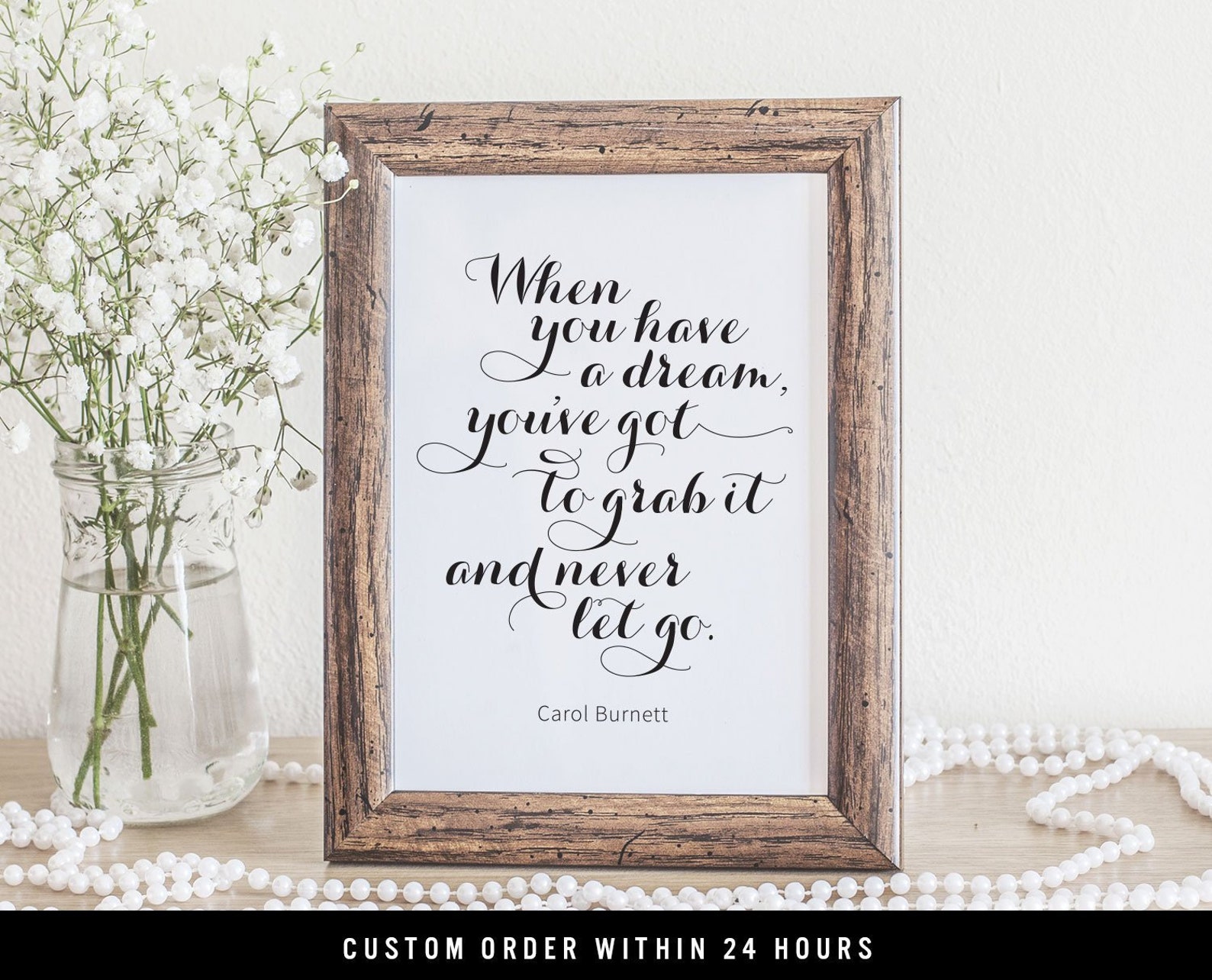 When You Have a Dream, You've Got to Grab It and Never Let Go