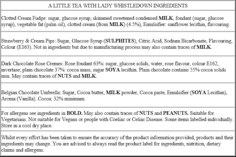 May include: A white and black label with the ingredients for a variety of tea and chocolate products. The label lists ingredients such as sugar, glucose syrup, milk, cocoa butter, and soya lecithin. It also notes that the products may contain traces of nuts and peanuts.