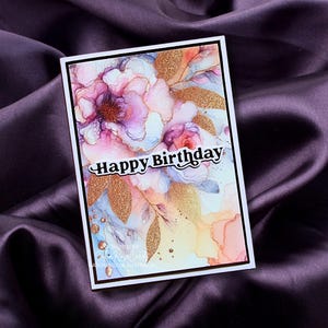 Handgefertigte alles Gute zum Geburtstag Hochglanz Druck florale Alkohol-Tinte inspirierte Design die cut Folie Sentiment 10,5 cm x 14,8 cm Qualität weiße Hülle