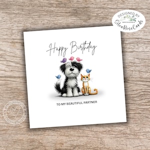 Geburtstagskarten| Happy Birthday Partnerkarte | Partner Geburtstagskarte handgefertigt | Katze Hund Geburtstagskarte | Tierliebhaber-Karte | Mann Geburtstagskarte