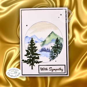 Handmade sympathy card—watercolor finish mountain scene with die-cut tree and silver foil sentiment. Elegant 10.5 x 14.8 cm condolences card