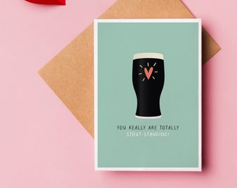 You Are Totally Stout-Standing | Guinness Card | Funny | Greeting Card | Father's Day | Birthday Card | Dad | Husband | Valentine's Day Card