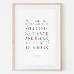 You Can Find Magic | Dr Seuss | Nursery Print | Baby Gift | Kids Bedroom | Playroom Art | Girl Room | Boy Room | Wall Art