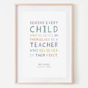 Behind Every Child | Personalised | School | Custom Name  | Teacher Gift | End Of School Gift | Teacher Gift | Poster | Typography | Picture