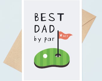 Best Dad By Par | Daddy Card | Funny | Greeting Card | Father's Day | Birthday Card | Dad | Daddy | Father | Golf Card