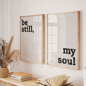 Be still my soul poster, Bedroom Set of 2 prints, Printable Wall Art, Typography quote be still sign Digital Download Couple print