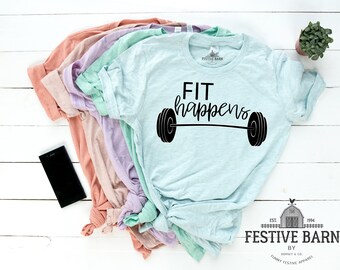 Funny Sarcastic Gym Shirts - Funny Fitness Shirts - Funny Workout Shirts - Fit Happens Shirt - Funny Diet Shirt