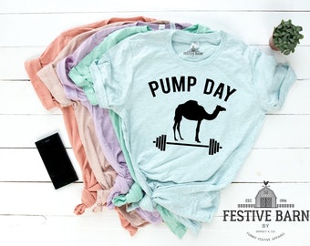 Funny Sarcastic Gym Shirts - Funny Fitness Shirts - Funny Workout Shirts - Pump Day Hump Day Shirt - Funny Diet Shirt