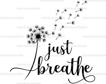 Download Just Breathe Svg Etsy