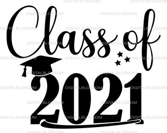 Download Class Of 2021 Svg Etsy
