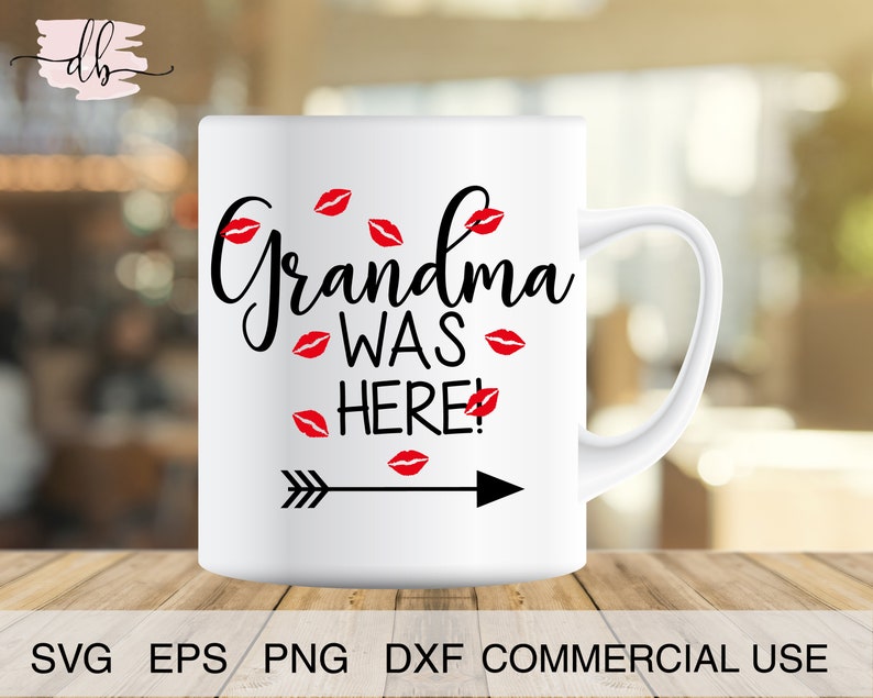 Download Grandma Was Here SVG. Baby SVG. Newborn Svg . Baby Shower ...