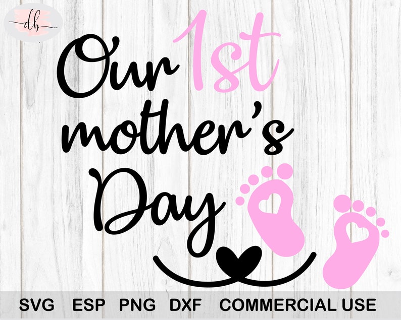 Download First Mothers Day SVG / 1st Mothers Day SVG / Dad SVG ...