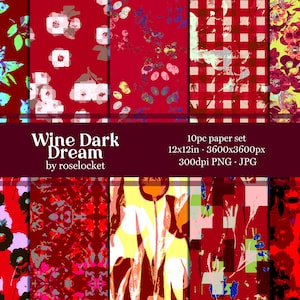 May include: A digital paper pack with 10 different patterns in shades of red, pink, yellow, and blue. The patterns include floral designs, checkered patterns, and abstract designs. The text "Wine Dark Dream by roselocket" is displayed at the top of the image. The text "10pc paper set 12x12in - 3600x3600px 300dpi PNG - JPG" is displayed at the bottom of the image.
