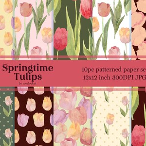 May include: A set of ten patterned papers featuring watercolor tulip designs in various colors. The papers are 12x12 inches and are labeled "Springtime Tulips" by roselocket.